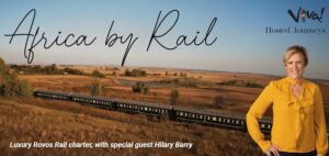 Africa by Rail with Hilary Barry